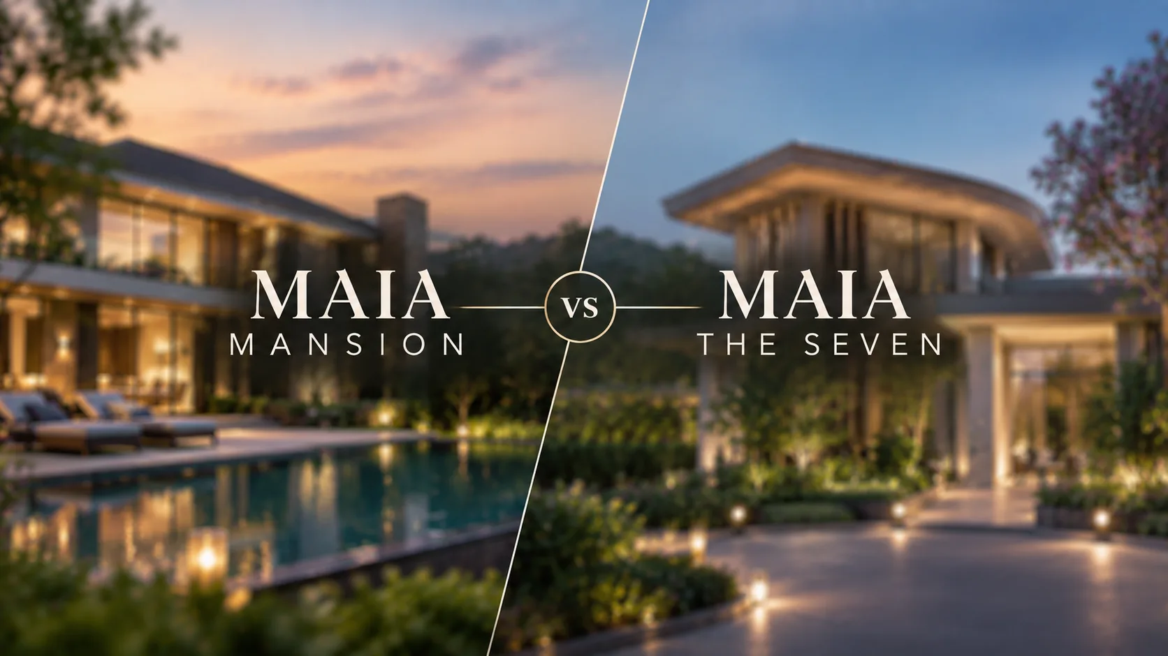 MAIA Mansion vs MAIA The Seven