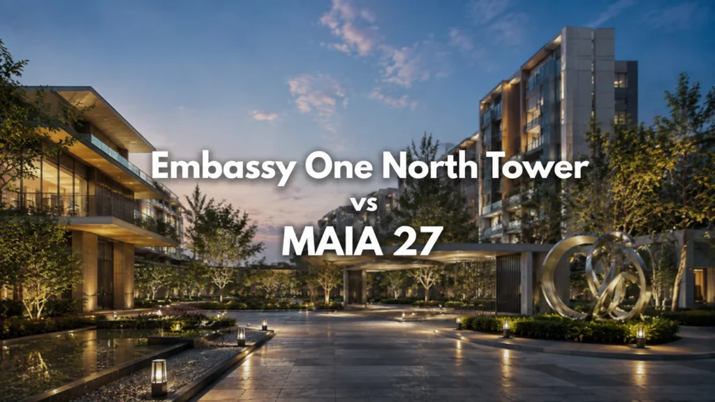 Embassy One North Tower vs MAIA 27
